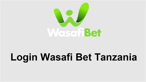 wasafi bet tanzania - WasafiBet Tanzania Sports Betting Review 2024 